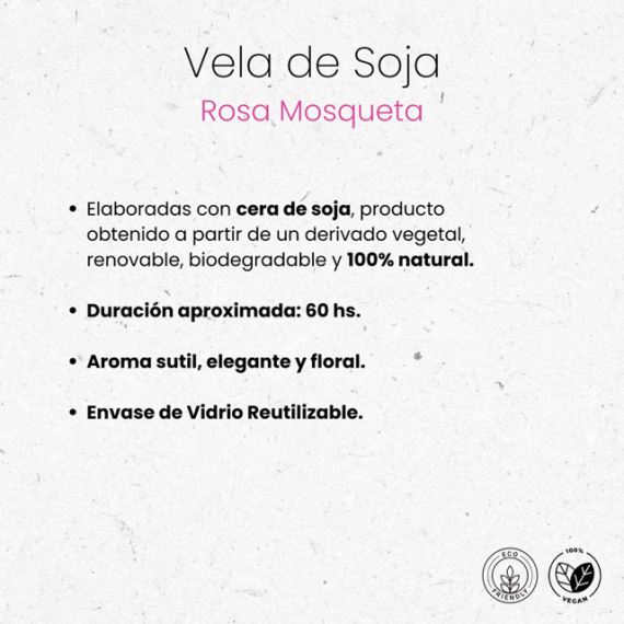 Vela de Soja Aromatica Natural Rosa Mosqueta Nyubu