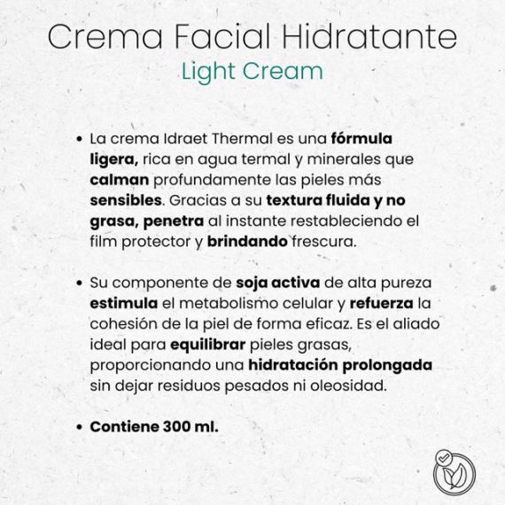 Crema Facial Hidratante Light Cream Ligera 300ml Idraet